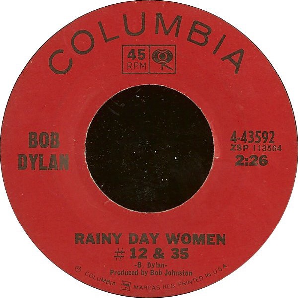 Rainy Day Women #12 & 35